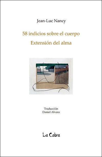 58 Indicios Sobre El Cuerpo: Extensión Del Alma