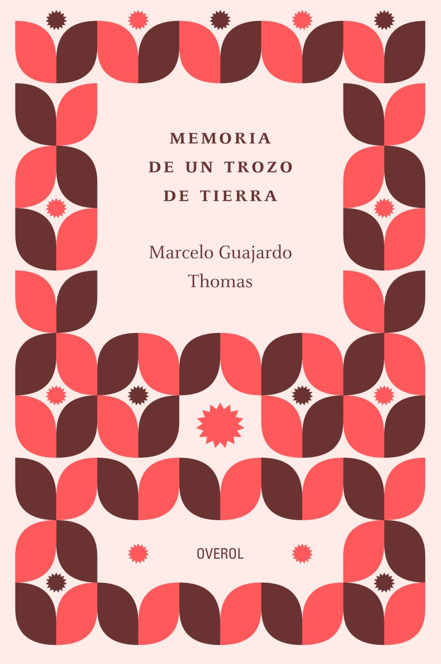 Memorias de un trozo de tierra
